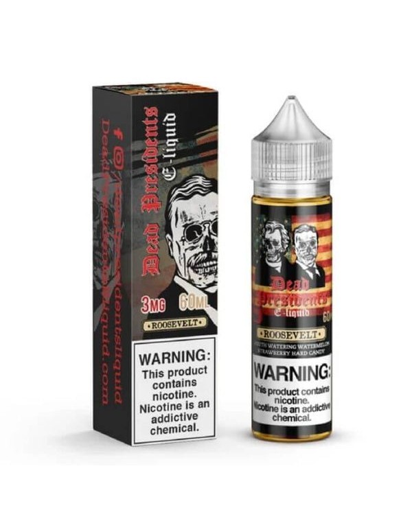 Roosevelt by Dead Presidents E-Liquid