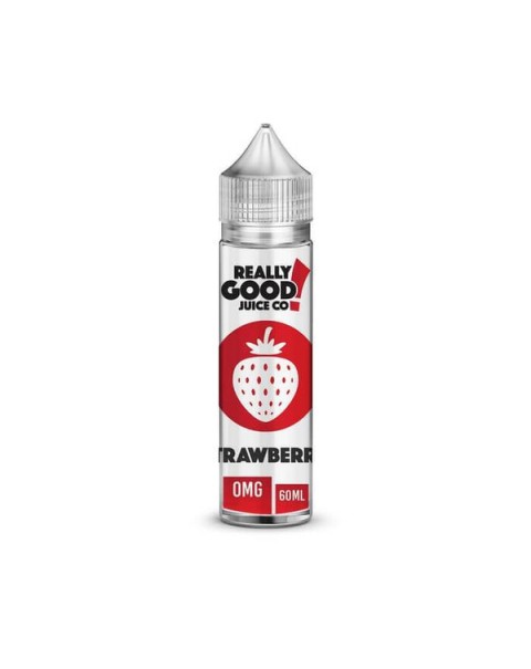 Strawberry by Really Good Juice Co E-Liquid
