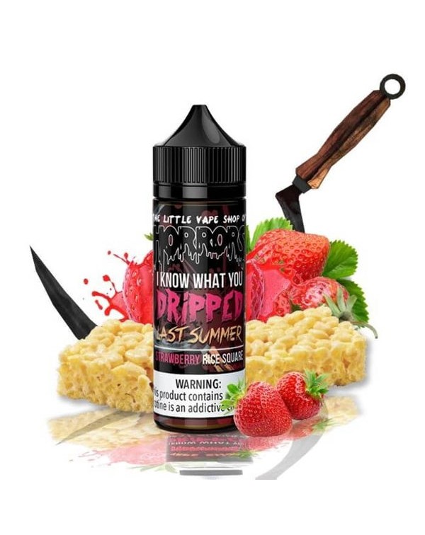 I Know What You Dripped Last Summer by Little Vape...