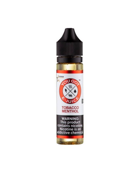 Tobacco Menthol Synthetic Nicotine Vape Juice by You Got E-Juice