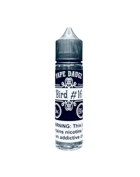 Bird #16 Tobacco Free Nicotine Vape Juice by Vape Daugz