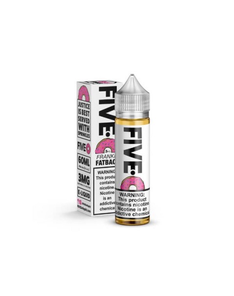 Frankie Fatback by Five-O E-Liquids