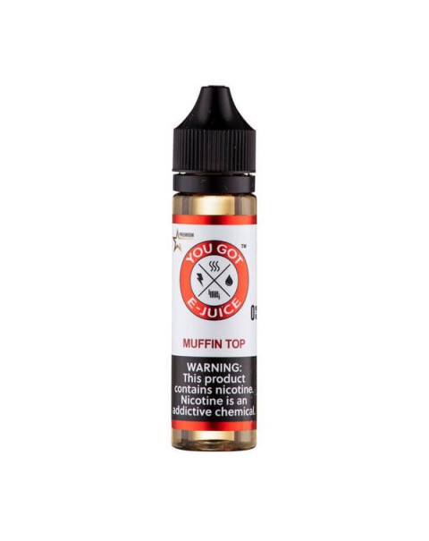 Muffin Top Synthetic Nicotine Vape Juice by You Got E-Juice