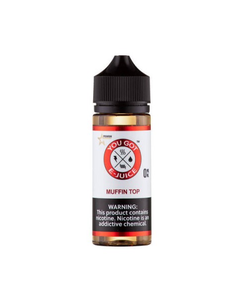 Muffin Top Synthetic Nicotine Vape Juice by You Got E-Juice