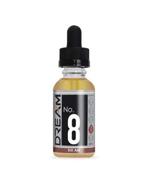 Six AM by Dream E-Liquid