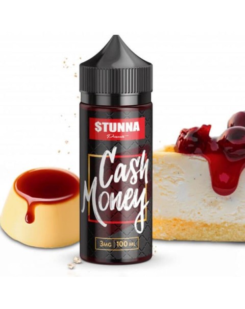 Cash Money by Stunna E-Juice