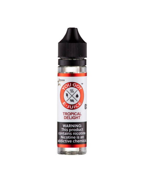Tropical Delight Synthetic Nicotine Vape Juice by You Got E-Juice