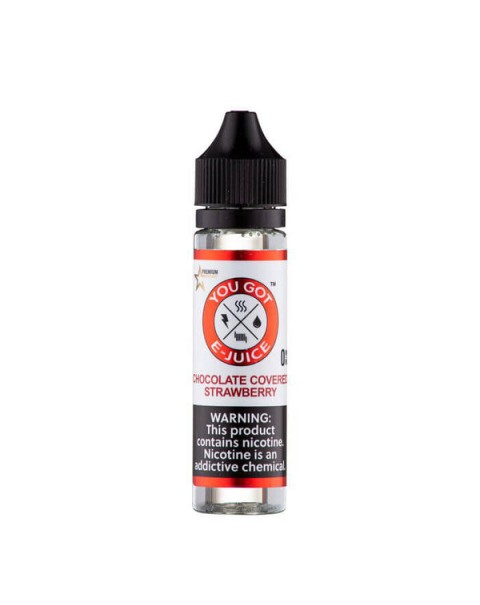 Chocolate Covered Strawberry Synthetic Nicotine Vape Juice by You Got E-Juice