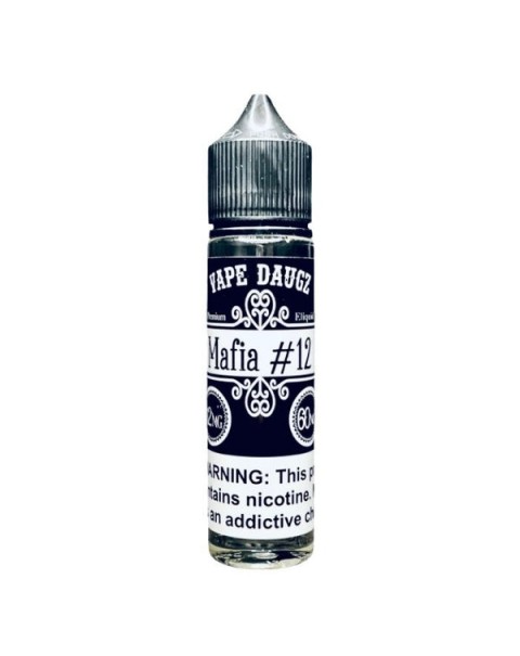 Mafia #12 Tobacco Free Nicotine Vape Juice by Vape Daugz