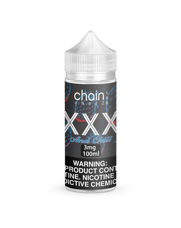 XXX and Chill by Chain Vapez E-Liquid